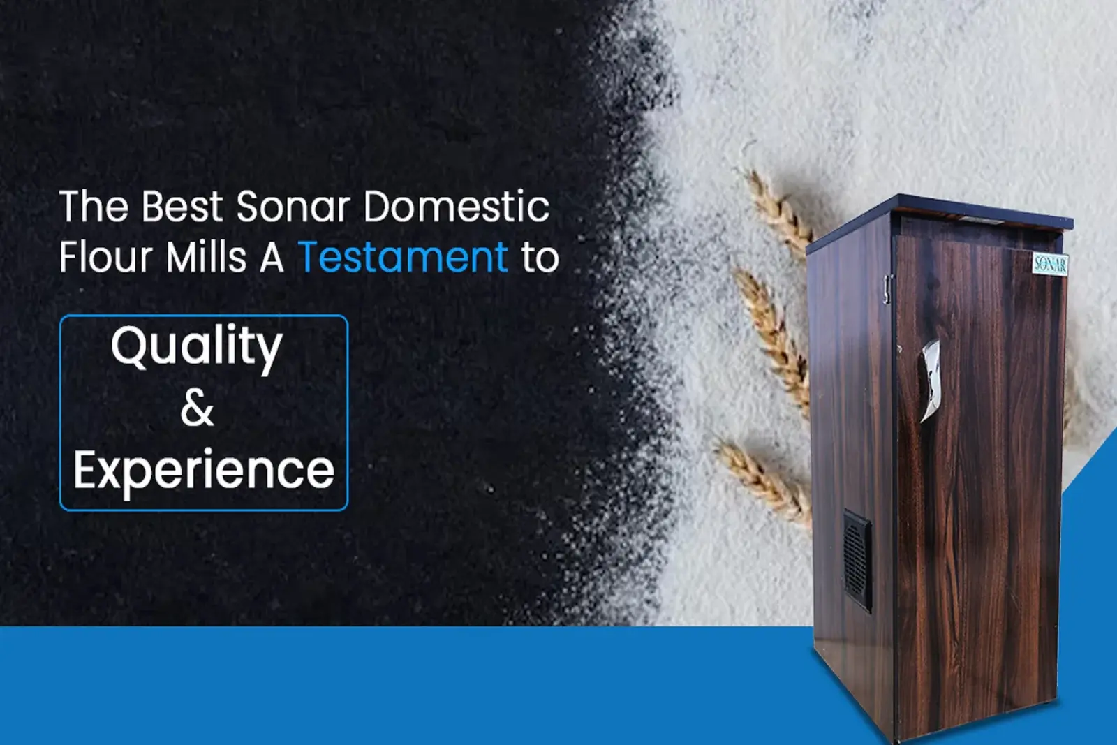 The Best Sonar Domestic Flour Mills: A Testament to Quality and Experience